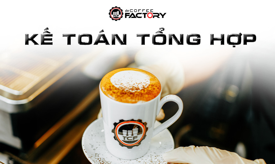 KẾ TOÁN TỔNG HỢP